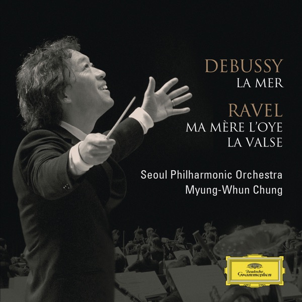 Debussy: La Mer / Ravel: Ma Mere l'Oye, La Valse album cover
