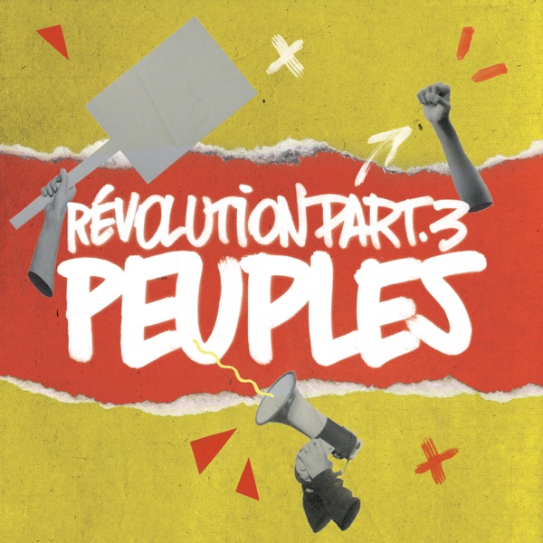 Révolution Pt. 3 : Peuples - Single album cover