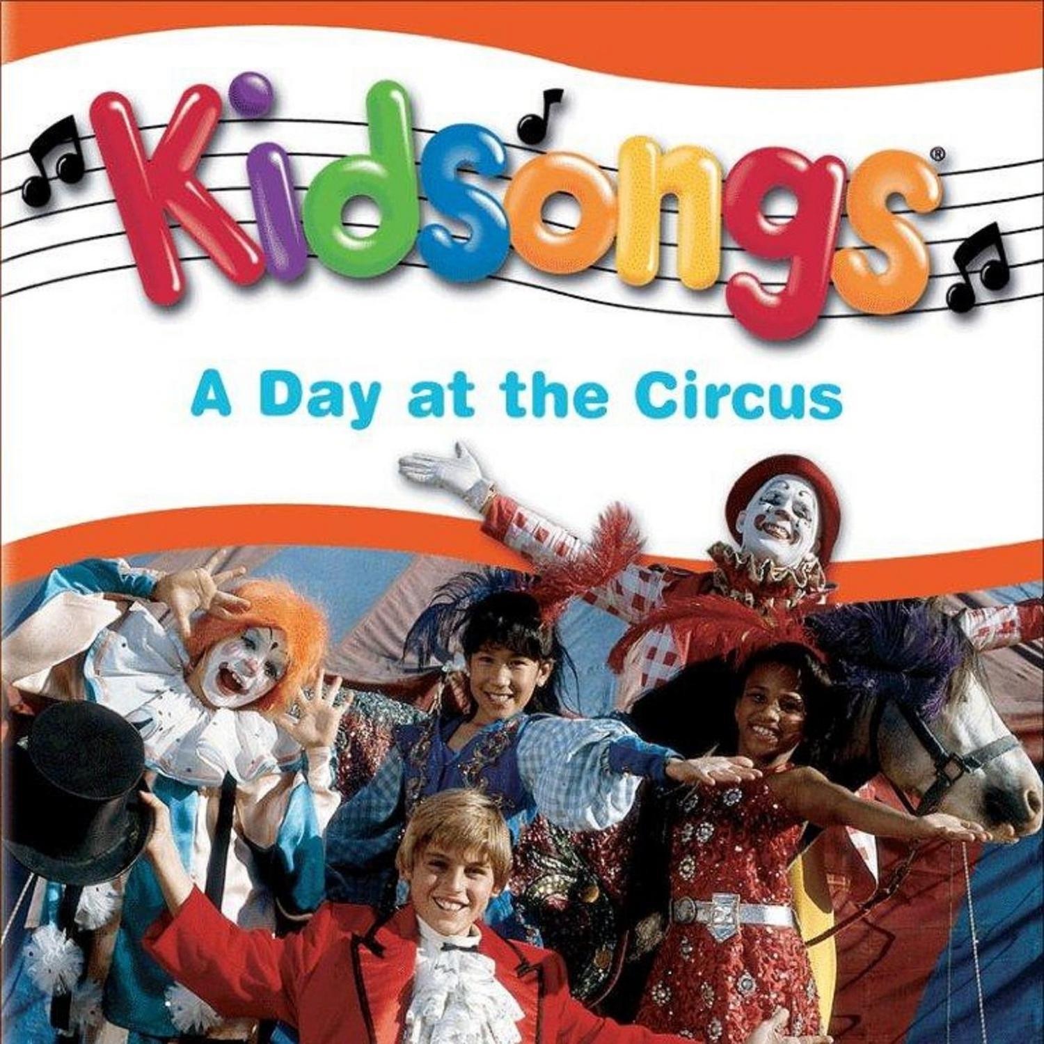 Kidsongs: A Day At the Circus album cover