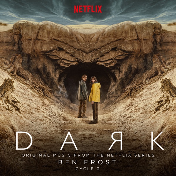 Dark: Cycle 3 (Music from the Netflix Original Series) album cover