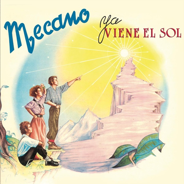 Ya Viene el Sol (Bonus Tracks Edition) album cover