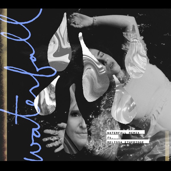 Waterfall (feat. Melissa Etheridge) [Remix] - Single album cover