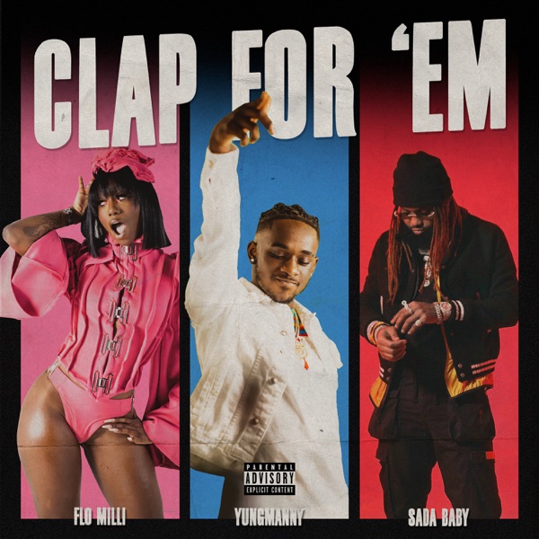 Clap For 'Em (feat. Flo Milli & Sada Baby) - Single album cover