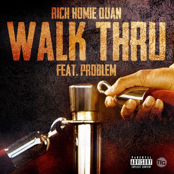 Walk Thru (feat. Problem) - Single album cover