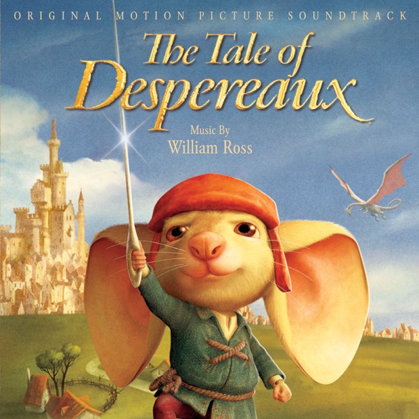 The Tale of Despereaux (Original Motion Picture Soundtrack) album cover