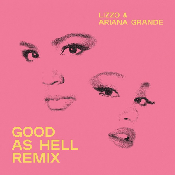 Good as Hell (Remix) [feat. Ariana Grande] - Single album cover
