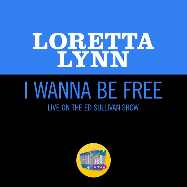 I Wanna Be Free (Live On The Ed Sullivan Show, May 30, 1971) - Single album cover