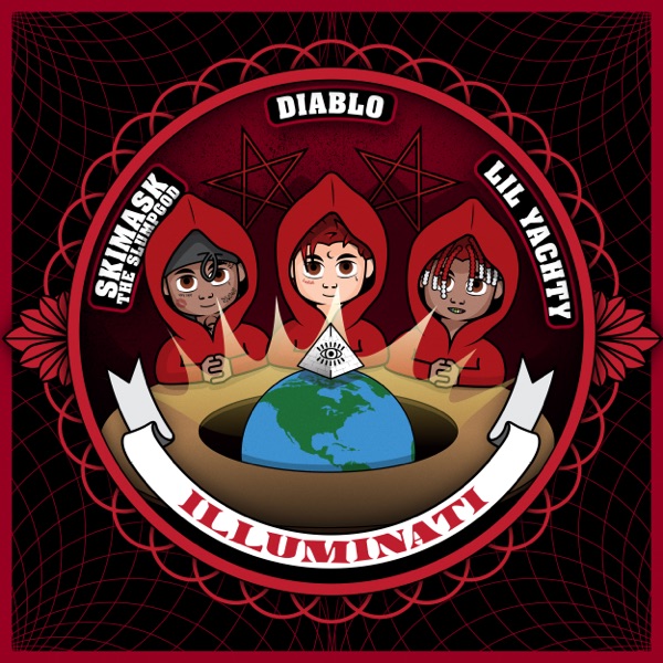 Illuminati (feat. Ski Mask the Slump God & Lil Yachty) - Single album cover