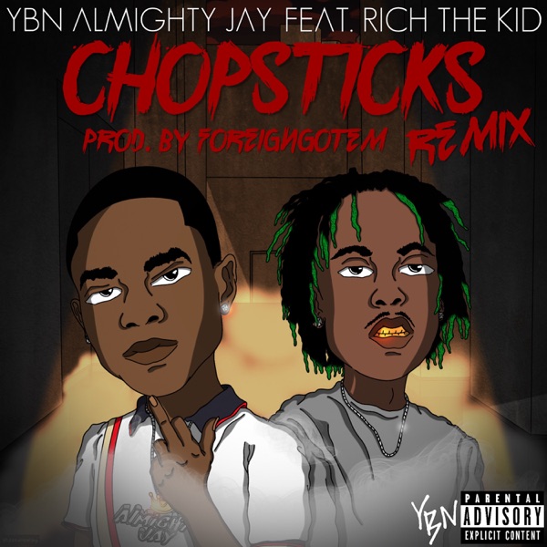 Chopsticks (Remix) [feat. Rich The Kid] - Single album cover