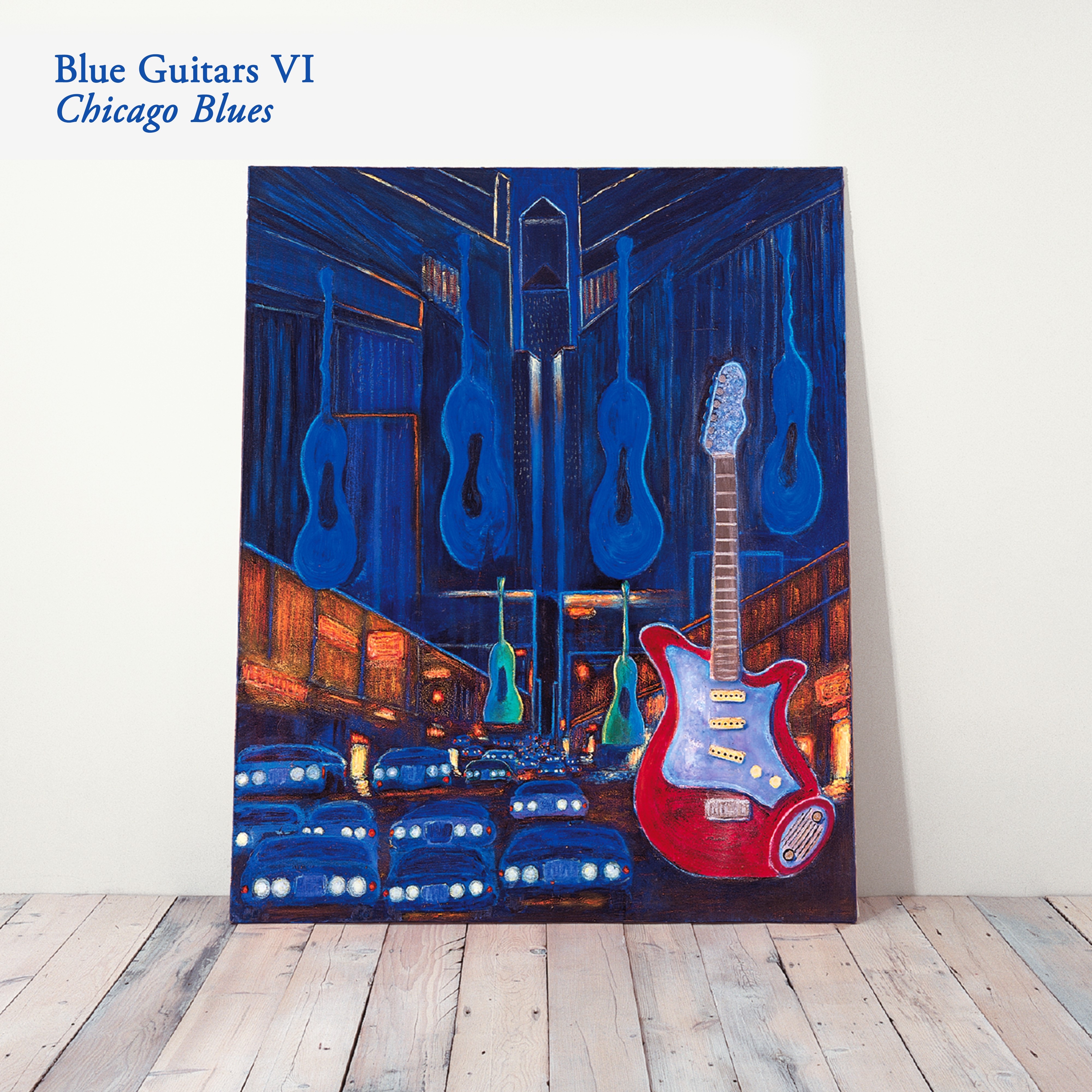 Blue Guitars VI - Chicago Blues album cover