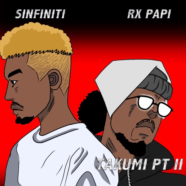 Takumi Pt II (feat. Rx Papi) - Single album cover