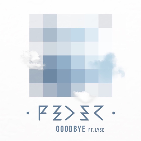 Goodbye (feat. Lyse) [Radio Edit] - Single album cover