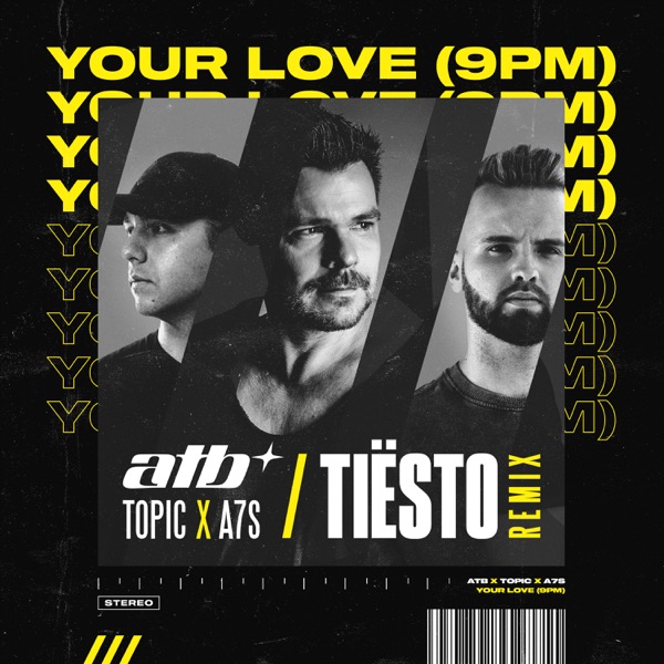 Your Love (9PM) [Tiësto Remix] - Single album cover
