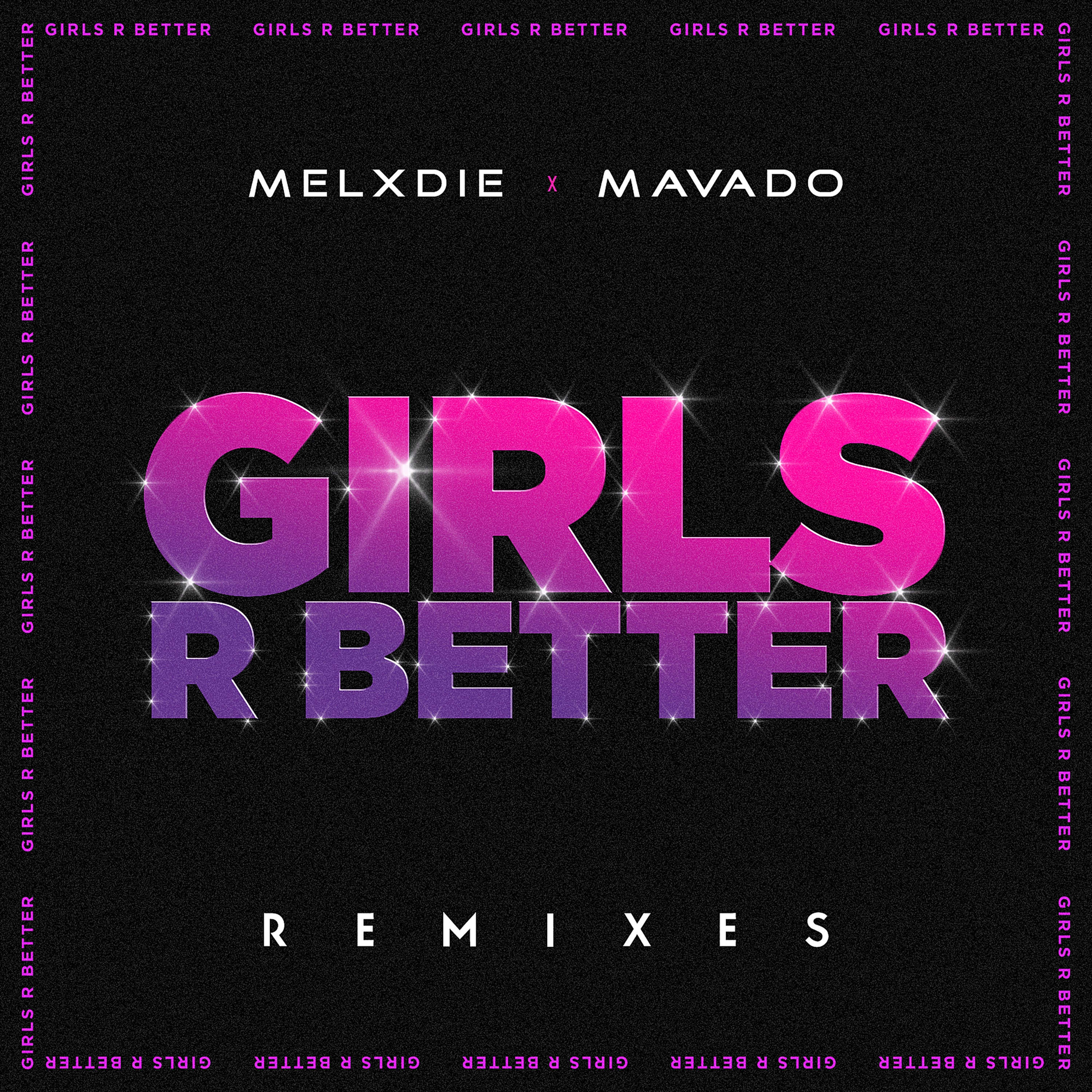 Girls R Better (Remixes) [feat. Mavado] - EP album cover