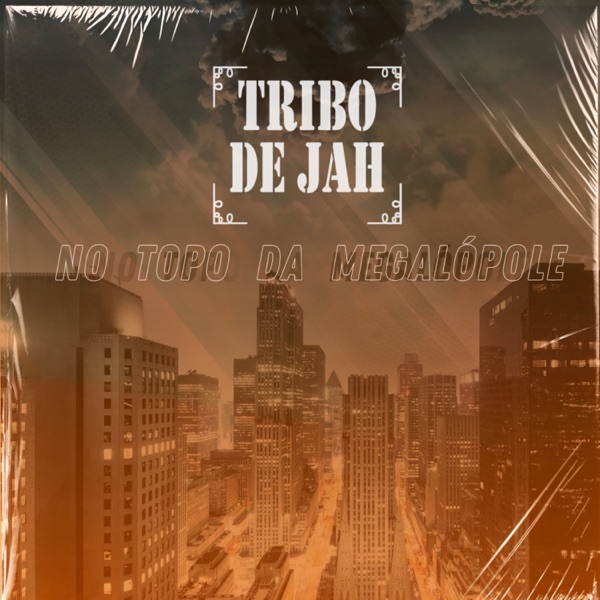 No Topo da Megalopole - Single album cover