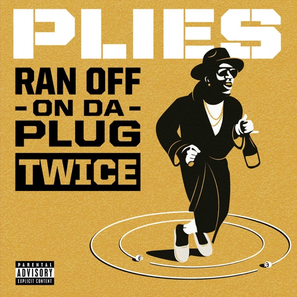 Ran off on da Plug Twice - Single album cover