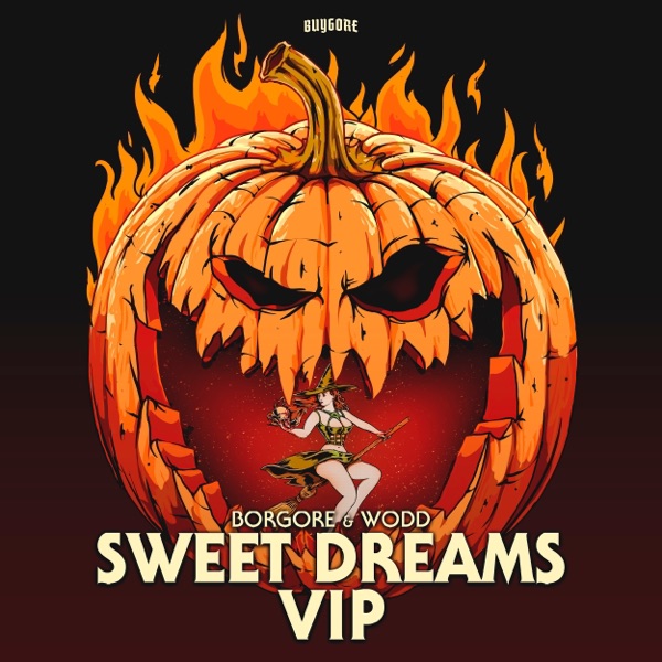 Sweet Dreams (VIP) - Single album cover