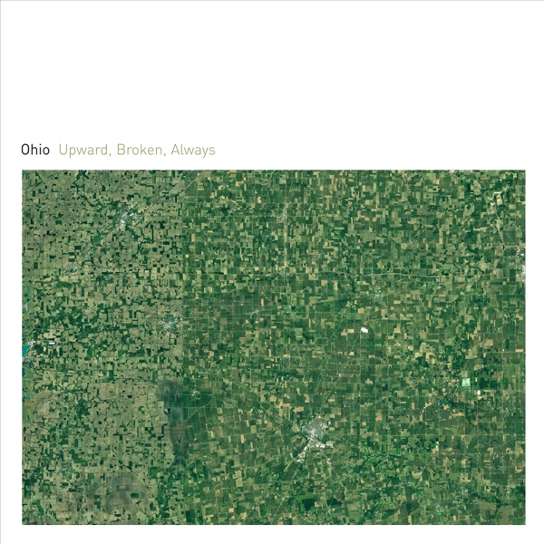 Upward, Broken, Always (feat. Taylor Deupree & Corey Fuller) album cover