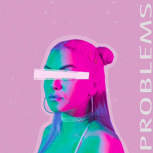 Problems - Single album cover