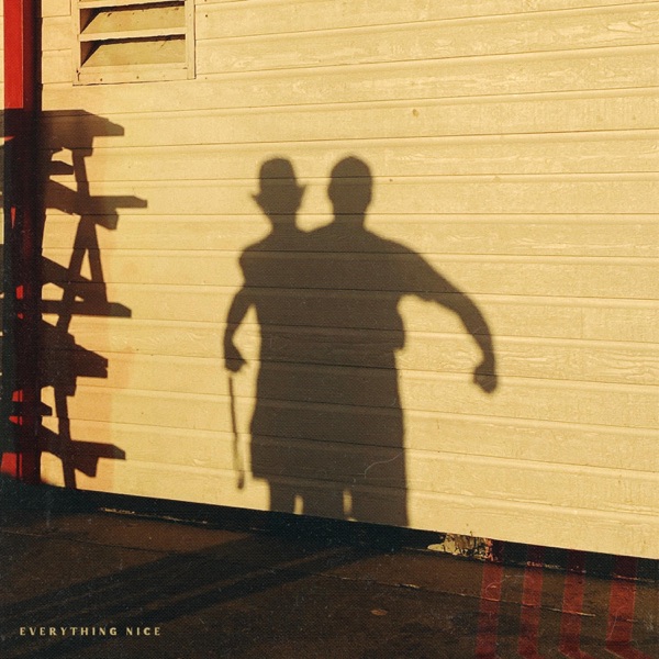 Everything Nice - EP album cover