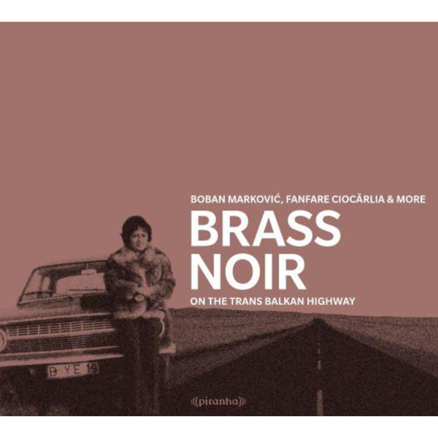 Brass Noir - On The Trans-Balkan-Highway album cover