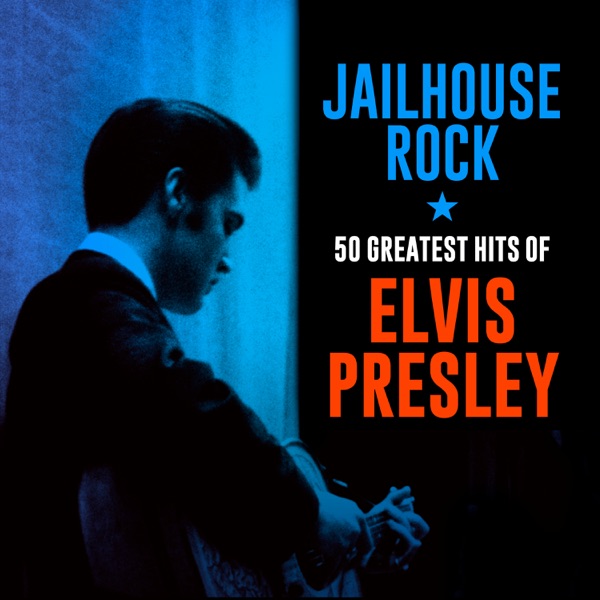 Jailhouse Rock: 50 Greatest Hits of Elvis Presley album cover
