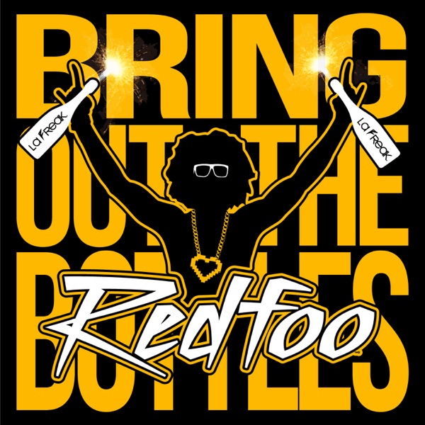 Bring Out the Bottles - Single album cover