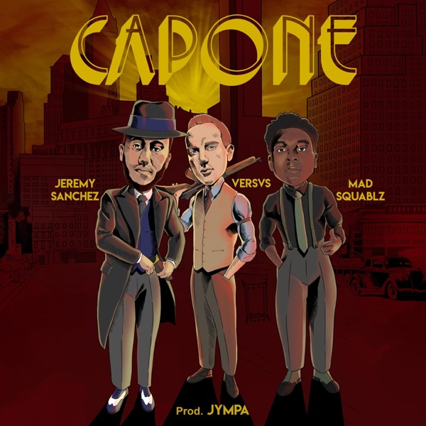 Capone (feat. Versvs & Mad Squablz) - Single album cover