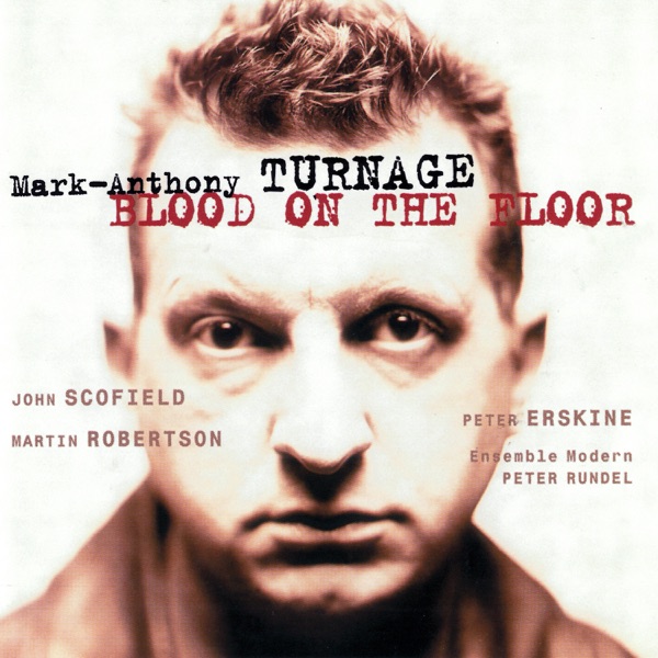 Turnage: Blood on the Floor album cover