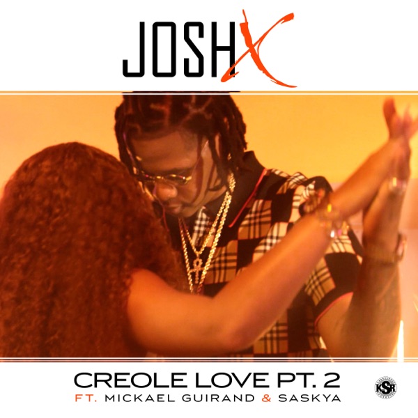 Creole Love, Pt. 2 (feat. Mickael Guirand, Vayb & Saskya) - Single album cover