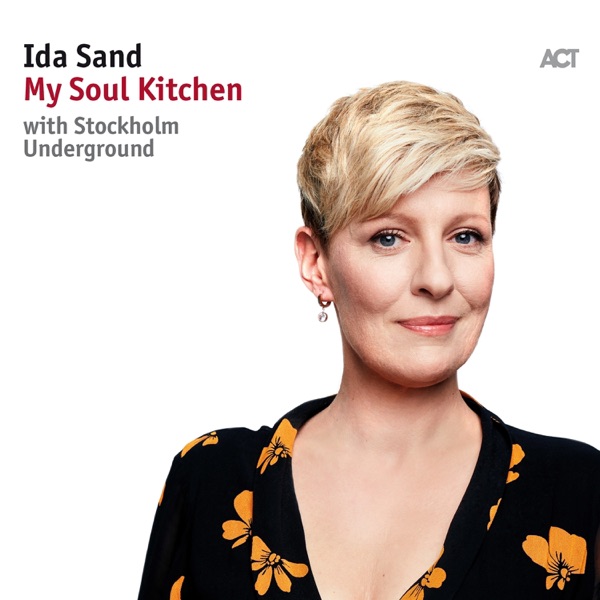 My Soul Kitchen (with Stockholm Underground) [feat. Nils Landgren] album cover