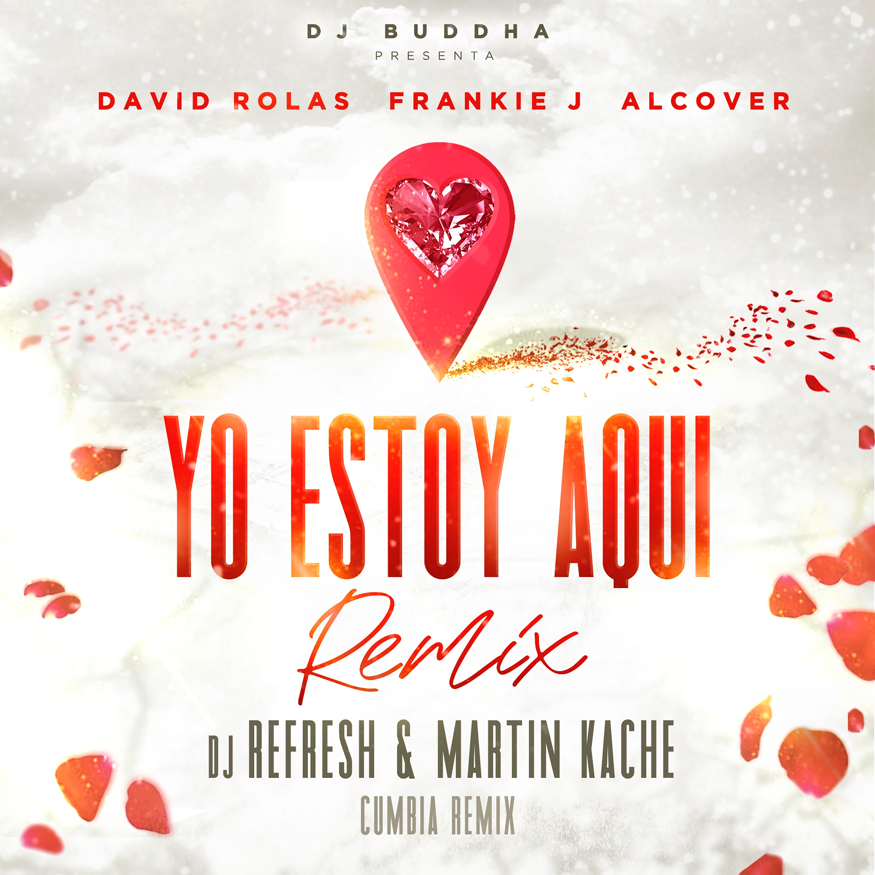 Yo Estoy Aquí (feat. Alcover & Dj Buddha) [Cumbia Remix] - Single album cover