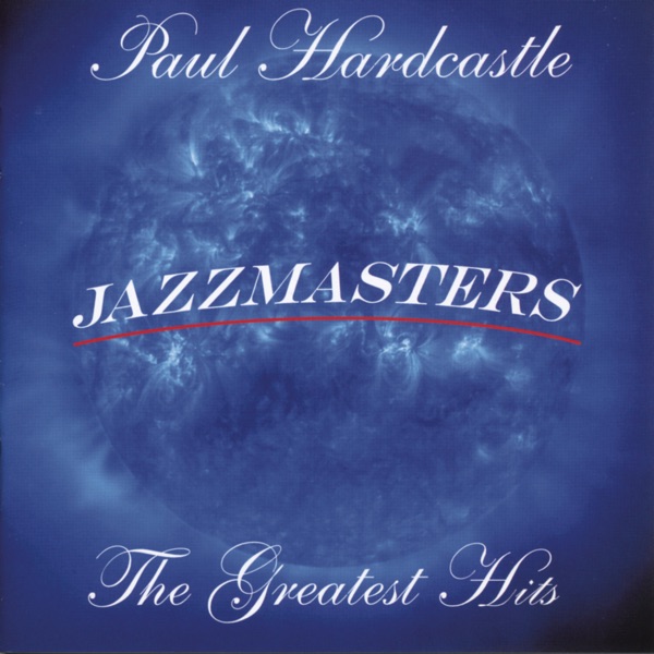 Jazzmasters: The Greatest Hits album cover