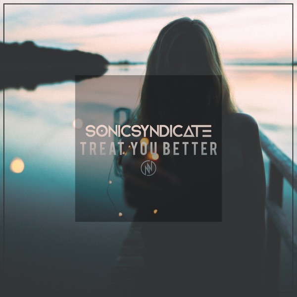 Treat You Better - Single album cover