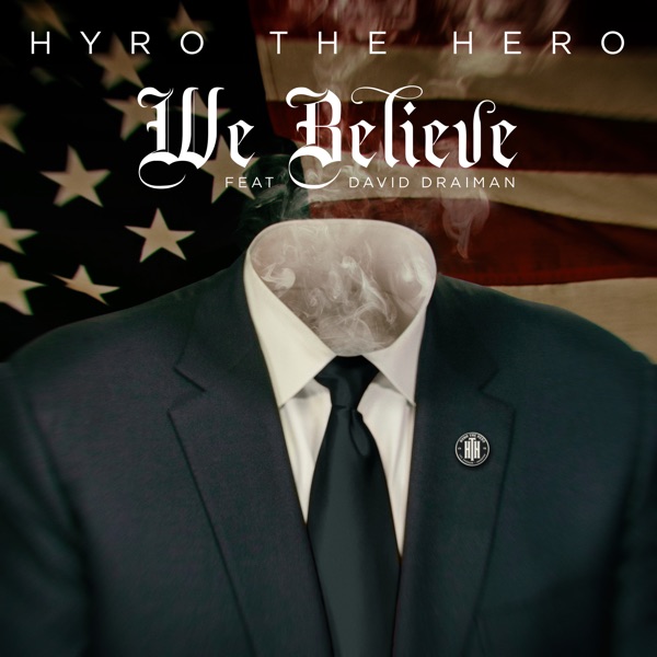 We Believe (feat. David Draiman) - Single album cover