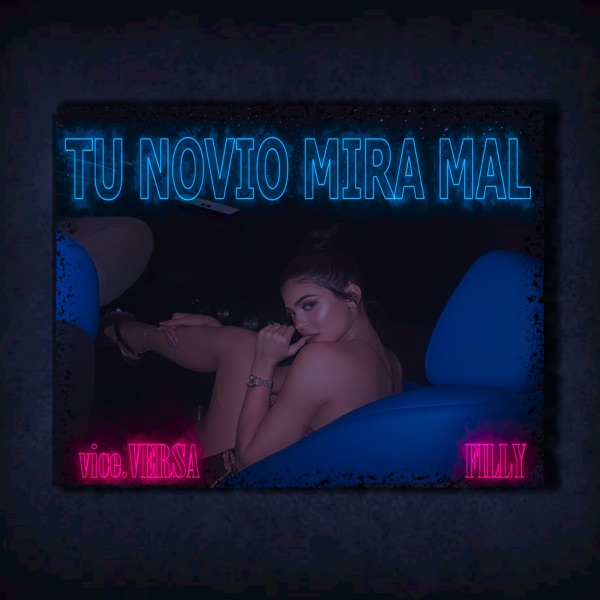 Tu Novio Mira Mal (feat. Filly) - Single album cover