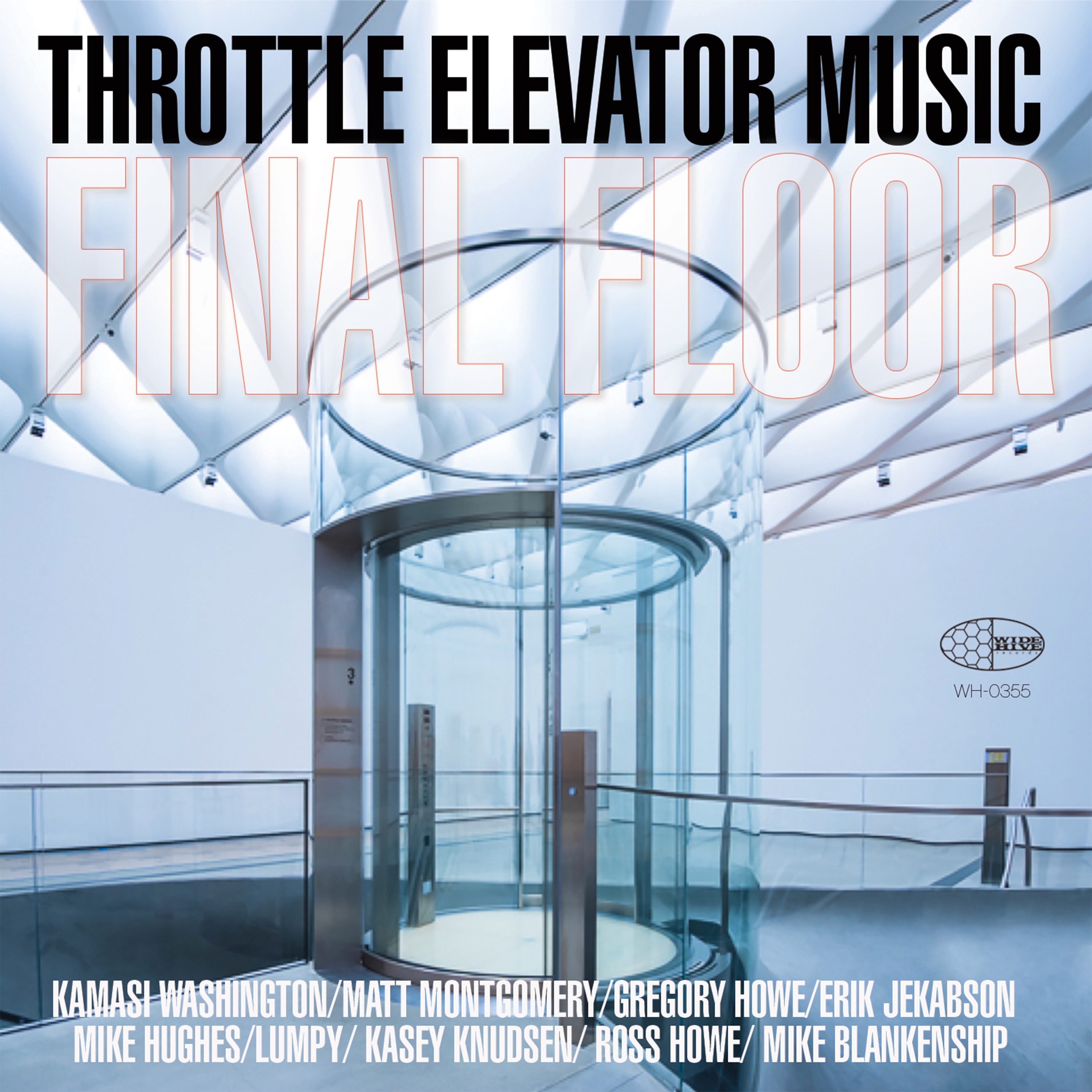 Final Floor (feat. Kamasi Washington, Gregory Howe & Erik Jekabson) album cover
