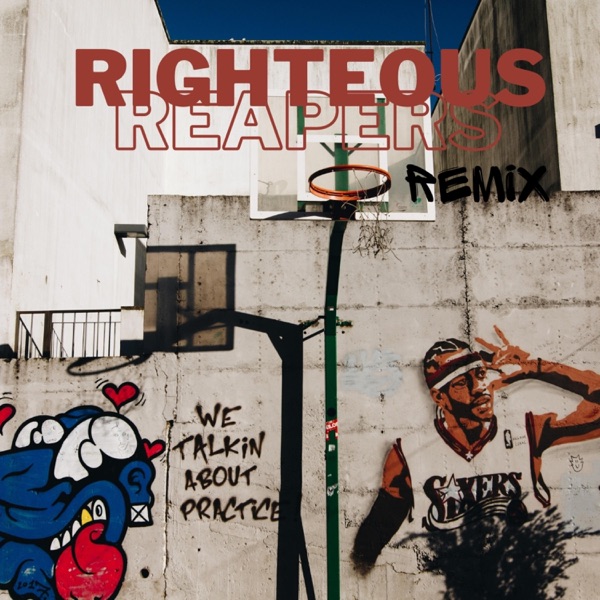 Righteous Reapers Remix (feat. Hef) [Remix] - Single album cover