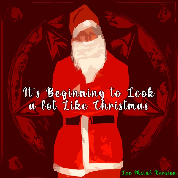It's Beginning to Look a Lot Like Christmas (Metal Version) - Single album cover