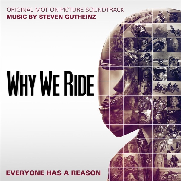 Why We Ride (Original Motion Picture Soundtrack) album cover