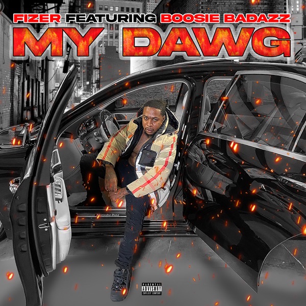 My Dawg (feat. Boosie Badazz) - Single album cover