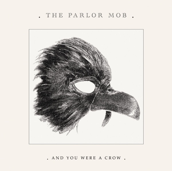 And You Were a Crow album cover