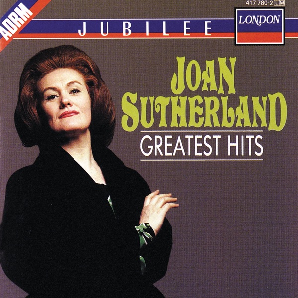Joan Sutherland - Greatest Hits album cover