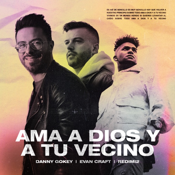 Ama a Dios y a Tu Vecino (feat. Redimi2) - Single album cover