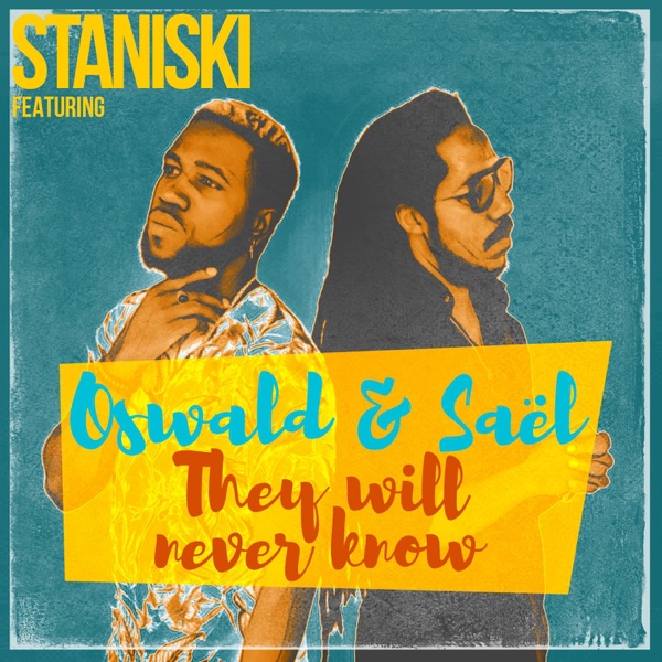 They Will Never Know (feat. Oswald & Saël) - Single album cover