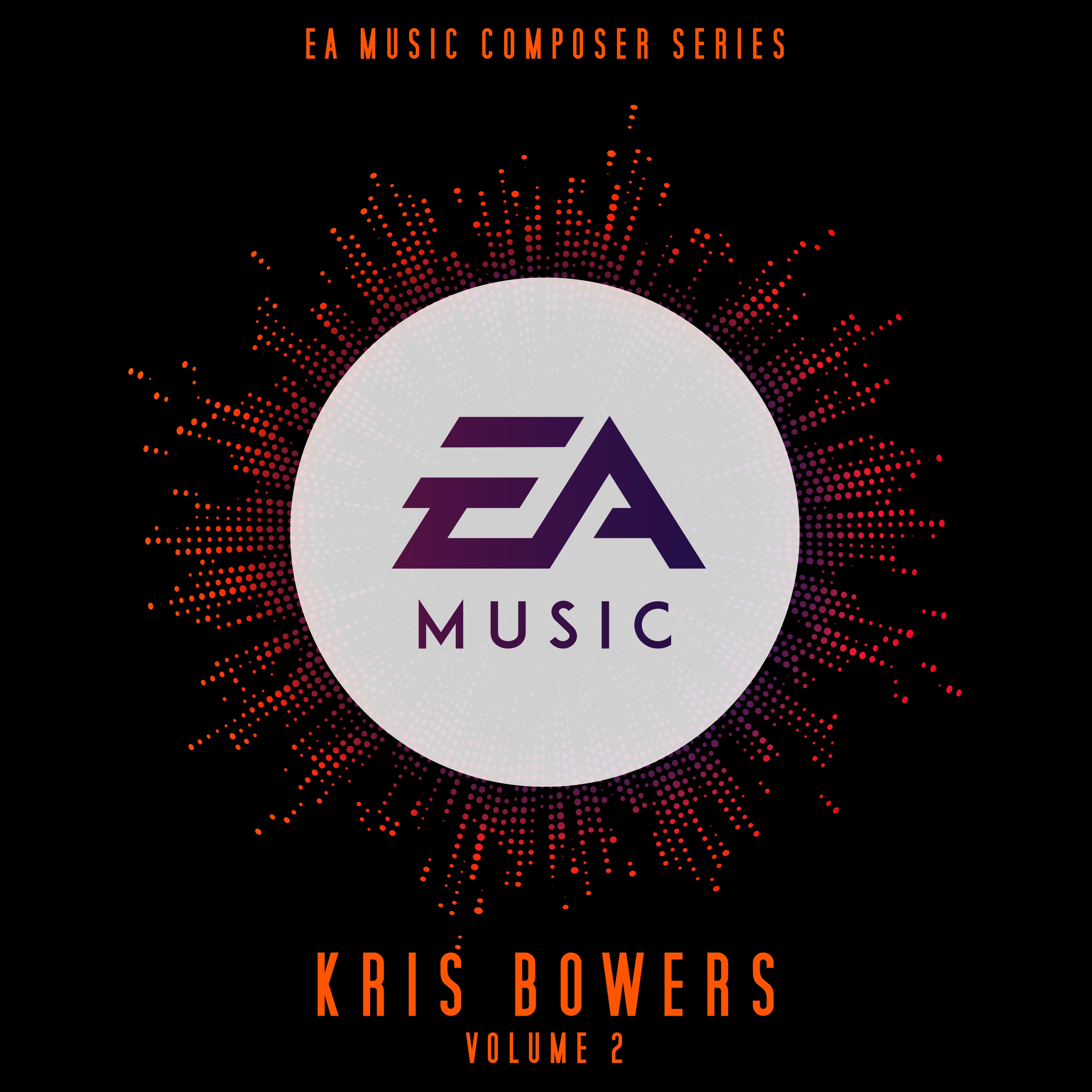 EA Music Composer Series: Kris Bowers, Vol. 2 (Original Soundtrack) album cover