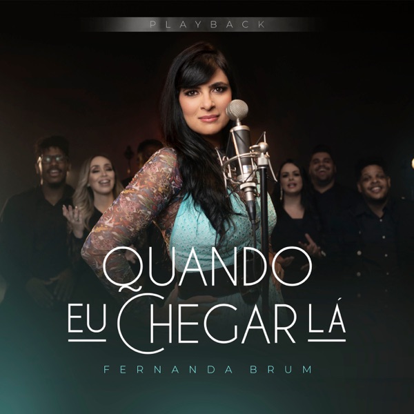 Quando Eu Chegar Lá (Playback com coral) - Single album cover