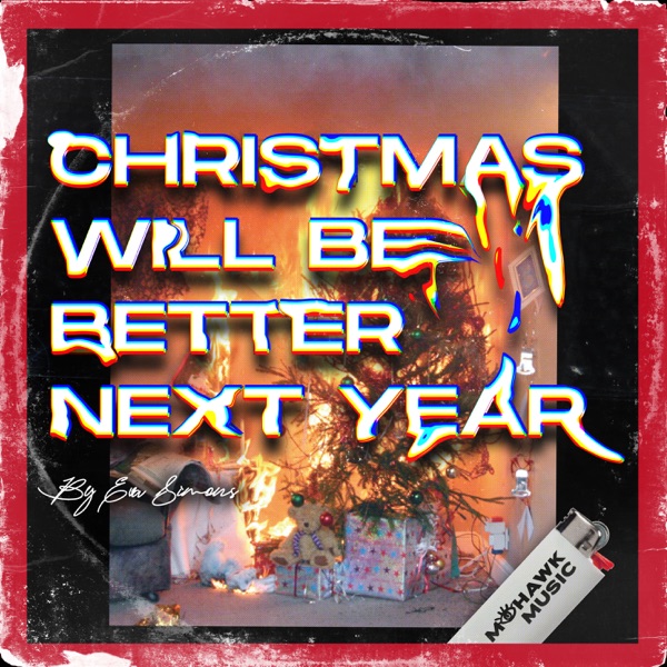 Christmas Will Be Better Next Year - Single album cover