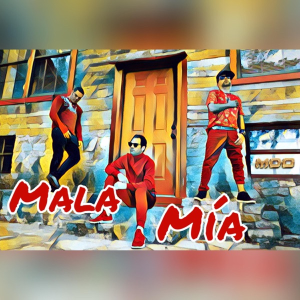 Mala Mia - Single album cover