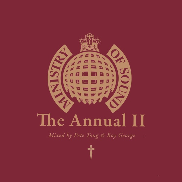 Ministry of Sound: The Annual II - Mixed by Pete Tong & Boy George (DJ Mix) album cover
